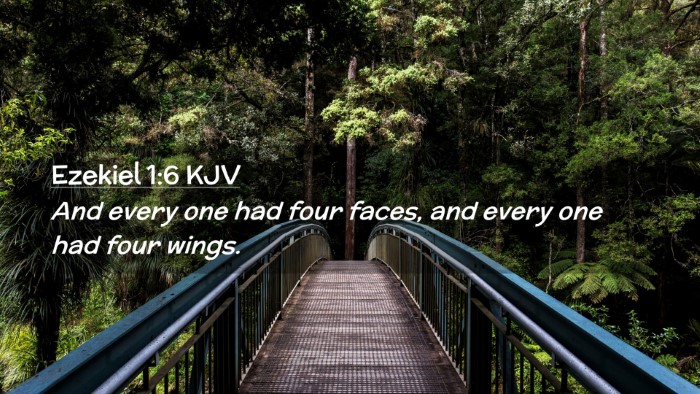 Picture 02 - Ezekiel 1:6 KJV Desktop Wallpaper - And every one had four faces, and every one had - Desktop Bible Verse Wallpaper