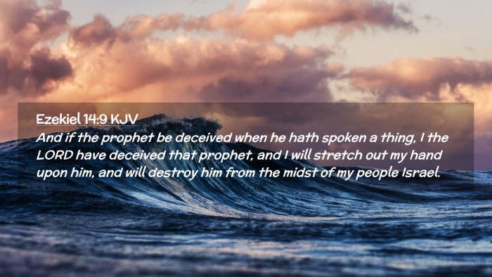 Picture 02 - Ezekiel 14:9 KJV Desktop Wallpaper - And if the prophet be deceived when he hath - Desktop Bible Verse Wallpaper