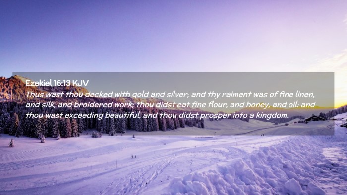 Picture 02 - Ezekiel 16:13 KJV Desktop Wallpaper - Thus wast thou decked with gold and silver; and - Desktop Bible Verse Wallpaper