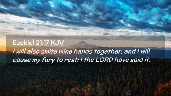 Picture 02 - Ezekiel 21:17 KJV Desktop Wallpaper - I will also smite mine hands together, and I will - Desktop Bible Verse Wallpaper