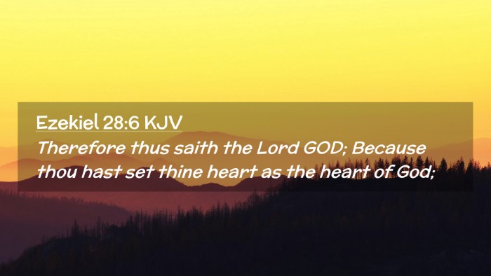 Picture 02 - Ezekiel 28:6 KJV Desktop Wallpaper - Therefore thus saith the Lord GOD; Because thou - Desktop Bible Verse Wallpaper