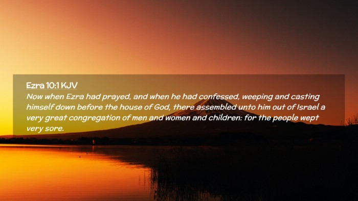 Picture 02 - Ezra 10:1 KJV Desktop Wallpaper - Now when Ezra had prayed, and when he had - Desktop Bible Verse Wallpaper
