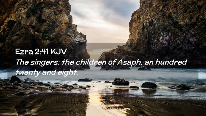 Picture 02 - Ezra 2:41 KJV Desktop Wallpaper - The singers: the children of Asaph, an hundred - Desktop Bible Verse Wallpaper