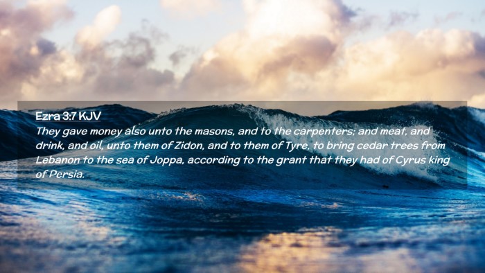 Picture 02 - Ezra 3:7 KJV Desktop Wallpaper - They gave money also unto the masons, and to the - Desktop Bible Verse Wallpaper