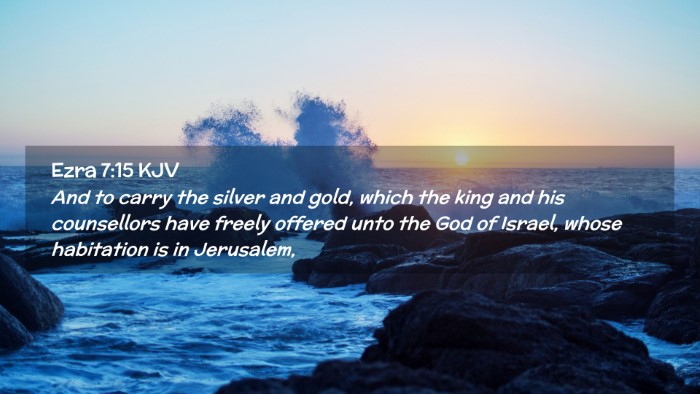 Picture 02 - Ezra 7:15 KJV Desktop Wallpaper - And to carry the silver and gold, which the king - Desktop Bible Verse Wallpaper