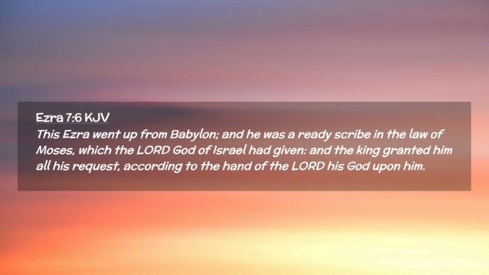 Picture 02 - Ezra 7:6 KJV Desktop Wallpaper - This Ezra went up from Babylon; and he was a - Desktop Bible Verse Wallpaper