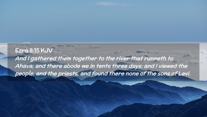 Picture 02 - Ezra 8:15 KJV Desktop Wallpaper - And I gathered them together to the river that - Desktop Bible Verse Wallpaper