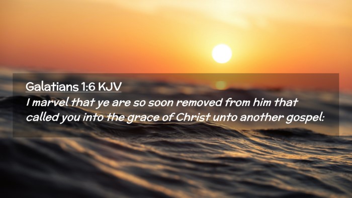 Picture 02 - Galatians 1:6 KJV Desktop Wallpaper - I marvel that ye are so soon removed from him - Desktop Bible Verse Wallpaper