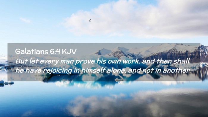 Picture 02 - Galatians 6:4 KJV Desktop Wallpaper - But let every man prove his own work, and then - Desktop Bible Verse Wallpaper