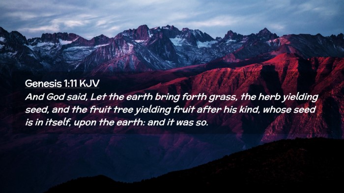 Picture 02 - Genesis 1:11 KJV Desktop Wallpaper - And God said, Let the earth bring forth grass, - Desktop Bible Verse Wallpaper