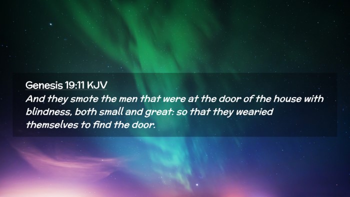 Picture 02 - Genesis 19:11 KJV Desktop Wallpaper - And they smote the men that were at the door of - Desktop Bible Verse Wallpaper