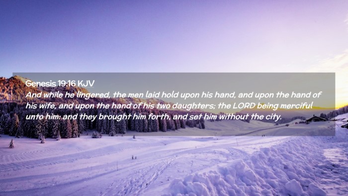 Picture 02 - Genesis 19:16 KJV Desktop Wallpaper - And while he lingered, the men laid hold upon his - Desktop Bible Verse Wallpaper
