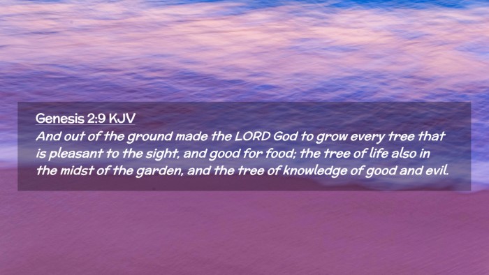 Picture 02 - Genesis 2:9 KJV Desktop Wallpaper - And out of the ground made the LORD God to grow - Desktop Bible Verse Wallpaper