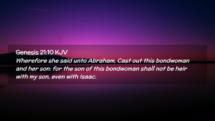 Picture 02 - Genesis 21:10 KJV Desktop Wallpaper - Wherefore she said unto Abraham, Cast out this - Desktop Bible Verse Wallpaper