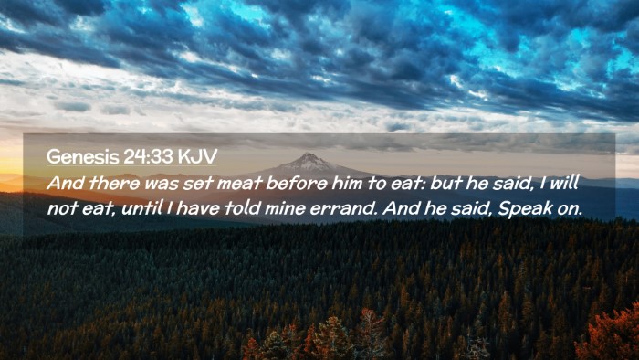 Picture 02 - Genesis 24:33 KJV Desktop Wallpaper - And there was set meat before him to eat: but he - Desktop Bible Verse Wallpaper