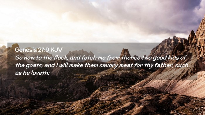 Picture 02 - Genesis 27:9 KJV Desktop Wallpaper - Go now to the flock, and fetch me from thence two - Desktop Bible Verse Wallpaper