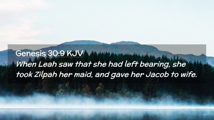 Picture 02 - Genesis 30:9 KJV Desktop Wallpaper - When Leah saw that she had left bearing, she took - Desktop Bible Verse Wallpaper