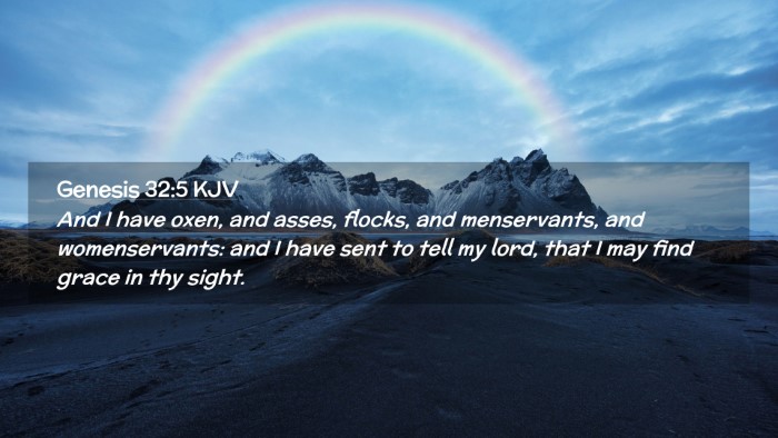 Picture 02 - Genesis 32:5 KJV Desktop Wallpaper - And I have oxen, and asses, flocks, and - Desktop Bible Verse Wallpaper