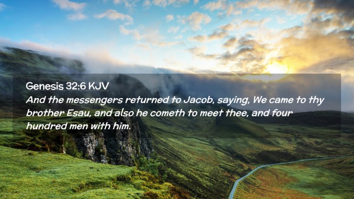 Picture 02 - Genesis 32:6 KJV Desktop Wallpaper - And the messengers returned to Jacob, saying, We - Desktop Bible Verse Wallpaper