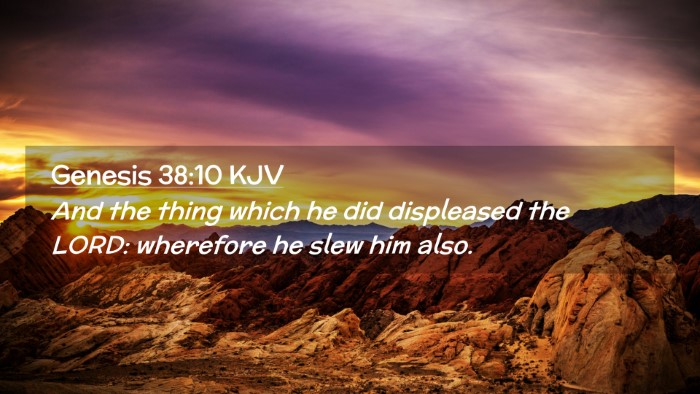 Picture 02 - Genesis 38:10 KJV Desktop Wallpaper - And the thing which he did displeased the LORD: - Desktop Bible Verse Wallpaper