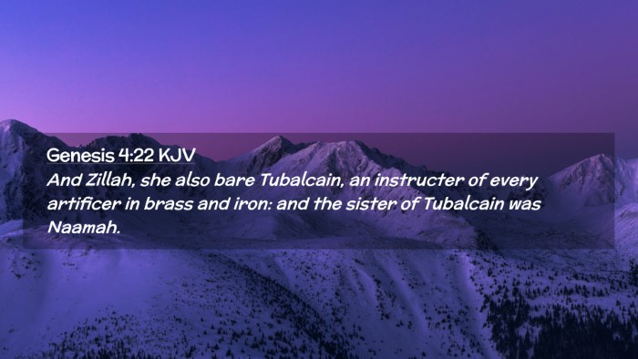 Picture 02 - Genesis 4:22 KJV Desktop Wallpaper - And Zillah, she also bare Tubalcain, an - Desktop Bible Verse Wallpaper