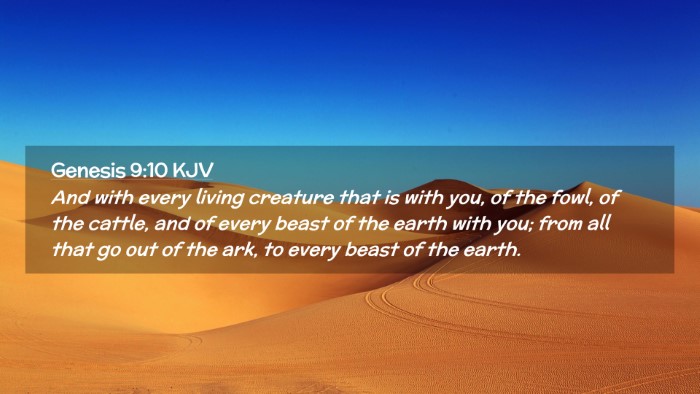 Picture 02 - Genesis 9:10 KJV Desktop Wallpaper - And with every living creature that is with you, - Desktop Bible Verse Wallpaper