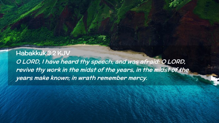 Picture 02 - Habakkuk 3:2 KJV Desktop Wallpaper - O LORD, I have heard thy speech, and was afraid: - Desktop Bible Verse Wallpaper