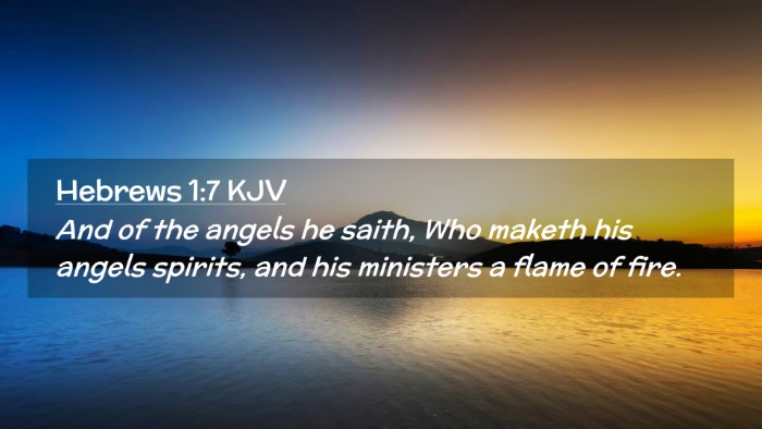 Picture 02 - Hebrews 1:7 KJV Desktop Wallpaper - And of the angels he saith, Who maketh his angels - Desktop Bible Verse Wallpaper