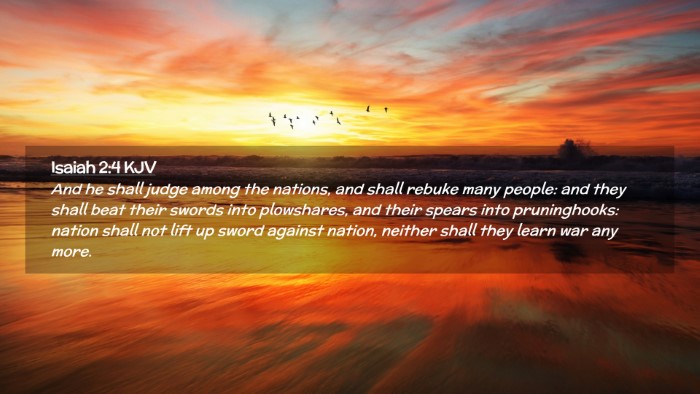 Picture 02 - Isaiah 2:4 KJV Desktop Wallpaper - And he shall judge among the nations, and shall - Desktop Bible Verse Wallpaper