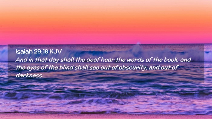 Picture 02 - Isaiah 29:18 KJV Desktop Wallpaper - And in that day shall the deaf hear the words of - Desktop Bible Verse Wallpaper