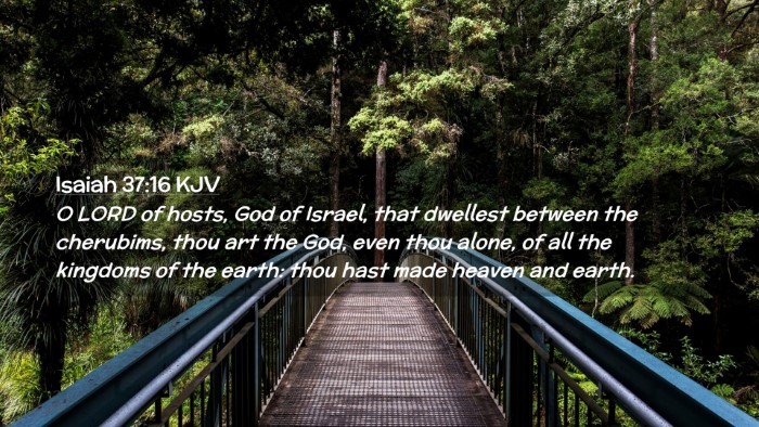 Picture 02 - Isaiah 37:16 KJV Desktop Wallpaper - O LORD of hosts, God of Israel, that dwellest - Desktop Bible Verse Wallpaper