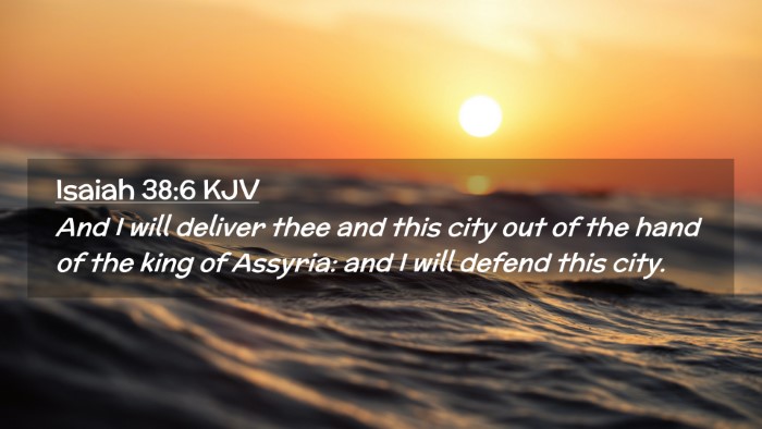 Picture 02 - Isaiah 38:6 KJV Desktop Wallpaper - And I will deliver thee and this city out of the - Desktop Bible Verse Wallpaper