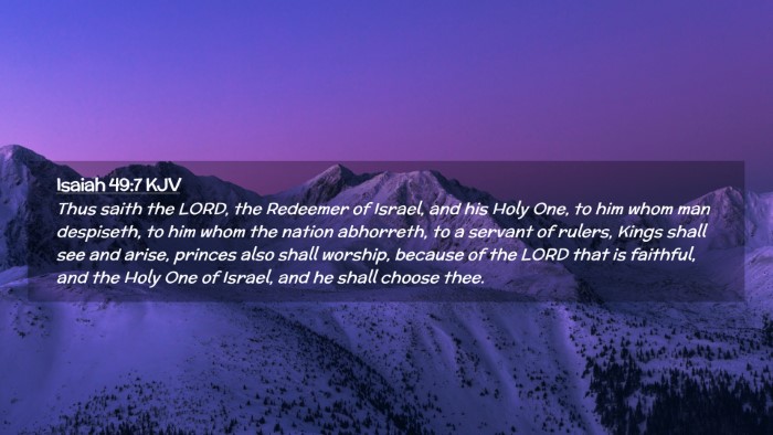 Picture 02 - Isaiah 49:7 KJV Desktop Wallpaper - Thus saith the LORD, the Redeemer of Israel, and - Desktop Bible Verse Wallpaper