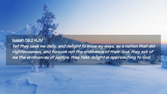 Picture 02 - Isaiah 58:2 KJV Desktop Wallpaper - Yet they seek me daily, and delight to know my - Desktop Bible Verse Wallpaper