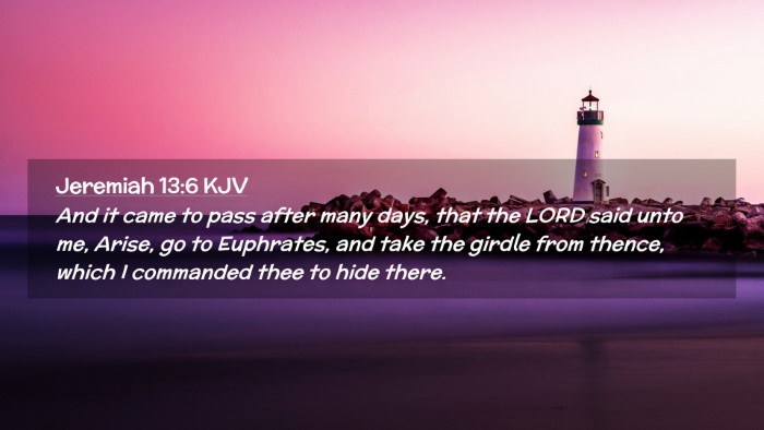 Picture 02 - Jeremiah 13:6 KJV Desktop Wallpaper - And it came to pass after many days, that the - Desktop Bible Verse Wallpaper