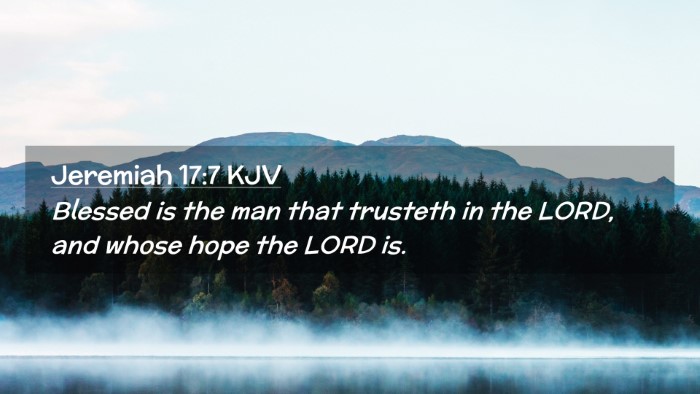 Picture 02 - Jeremiah 17:7 KJV Desktop Wallpaper - Blessed is the man that trusteth in the LORD, and - Desktop Bible Verse Wallpaper