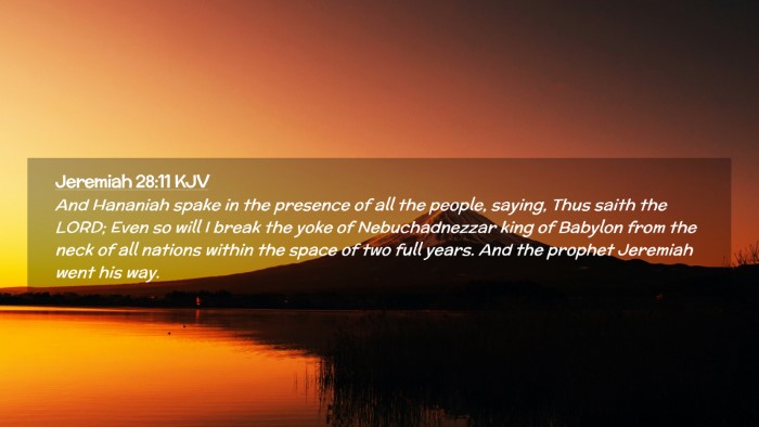 Picture 02 - Jeremiah 28:11 KJV Desktop Wallpaper - And Hananiah spake in the presence of all the - Desktop Bible Verse Wallpaper