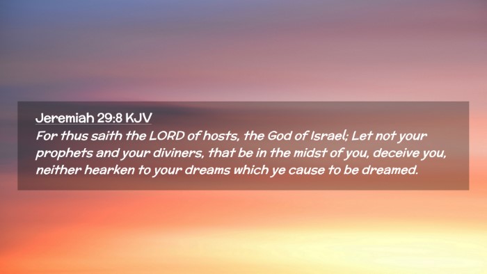 Picture 02 - Jeremiah 29:8 KJV Desktop Wallpaper - For thus saith the LORD of hosts, the God of - Desktop Bible Verse Wallpaper