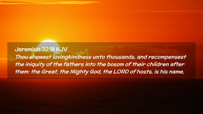 Picture 02 - Jeremiah 32:18 KJV Desktop Wallpaper - Thou shewest lovingkindness unto thousands, and - Desktop Bible Verse Wallpaper