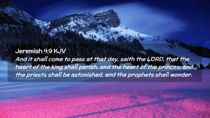 Picture 02 - Jeremiah 4:9 KJV Desktop Wallpaper - And it shall come to pass at that day, saith the - Desktop Bible Verse Wallpaper