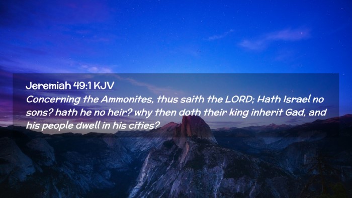 Picture 02 - Jeremiah 49:1 KJV Desktop Wallpaper - Concerning the Ammonites, thus saith the LORD; - Desktop Bible Verse Wallpaper