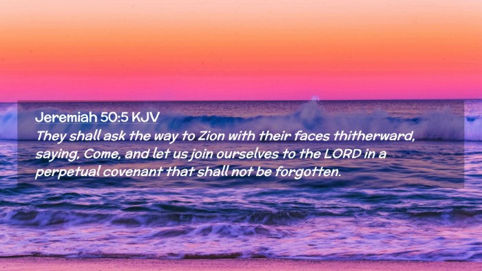 Picture 02 - Jeremiah 50:5 KJV Desktop Wallpaper - They shall ask the way to Zion with their faces - Desktop Bible Verse Wallpaper