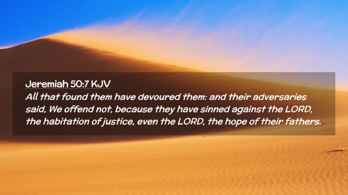 Picture 02 - Jeremiah 50:7 KJV Desktop Wallpaper - All that found them have devoured them: and their - Desktop Bible Verse Wallpaper