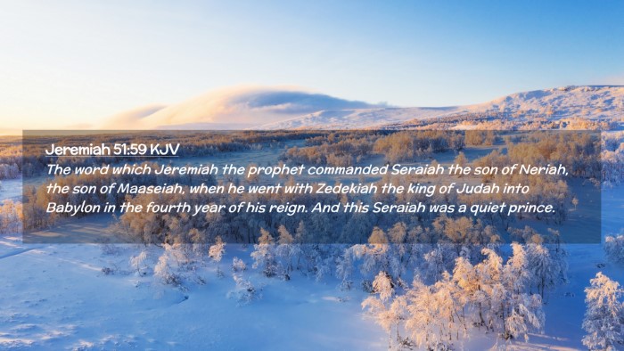 Picture 02 - Jeremiah 51:59 KJV Desktop Wallpaper - The word which Jeremiah the prophet commanded - Desktop Bible Verse Wallpaper