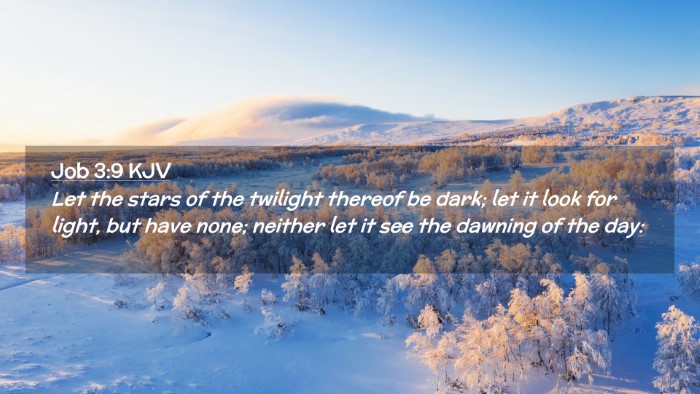 Picture 02 - Job 3:9 KJV Desktop Wallpaper - Let the stars of the twilight thereof be dark; - Desktop Bible Verse Wallpaper