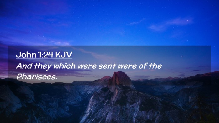 Picture 02 - John 1:24 KJV Desktop Wallpaper - And they which were sent were of the - Desktop Bible Verse Wallpaper
