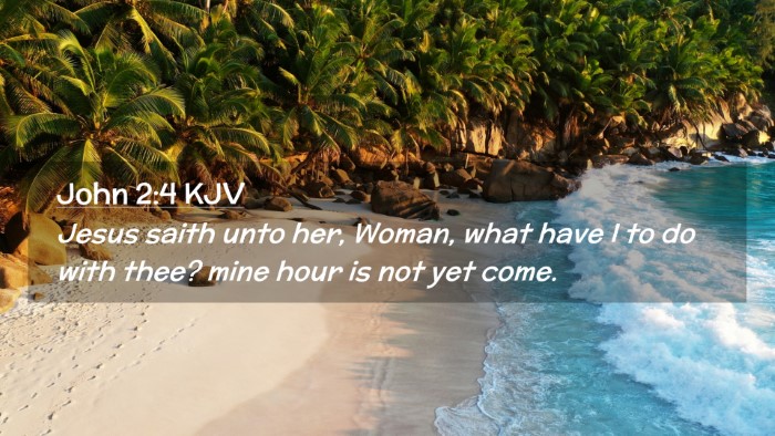 Picture 02 - John 2:4 KJV Desktop Wallpaper - Jesus saith unto her, Woman, what have I to do - Desktop Bible Verse Wallpaper