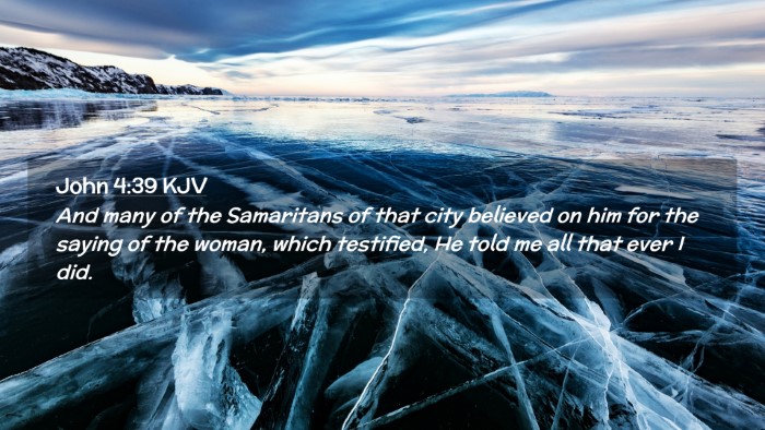 Picture 02 - John 4:39 KJV Desktop Wallpaper - And many of the Samaritans of that city believed - Desktop Bible Verse Wallpaper
