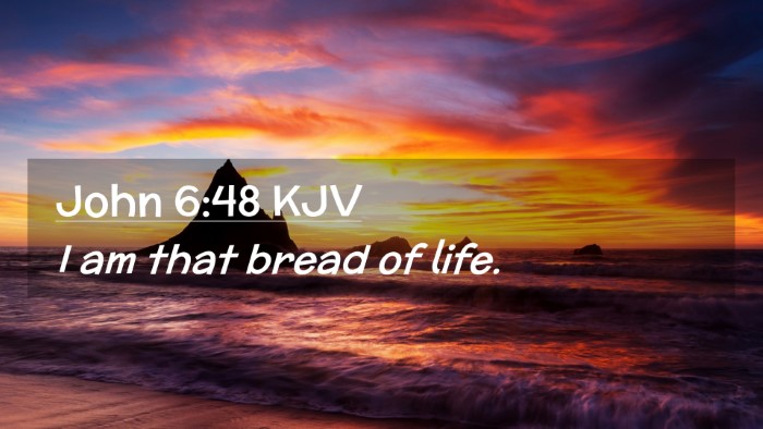 Picture 02 - John 6:48 KJV Desktop Wallpaper - I am that bread of - Desktop Bible Verse Wallpaper