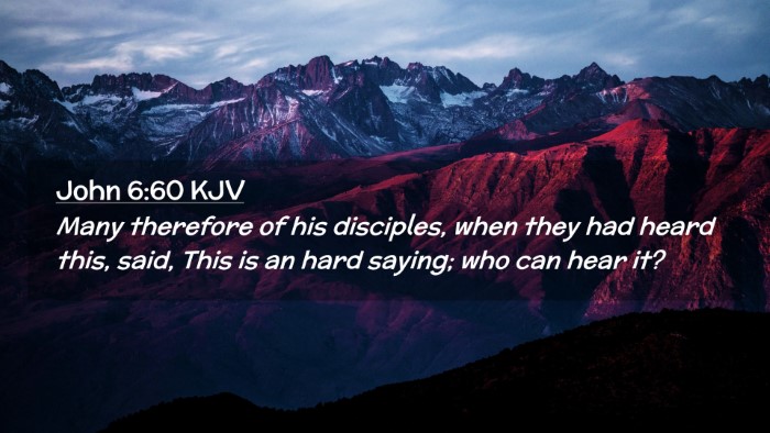 Picture 02 - John 6:60 KJV Desktop Wallpaper - Many therefore of his disciples, when they had - Desktop Bible Verse Wallpaper